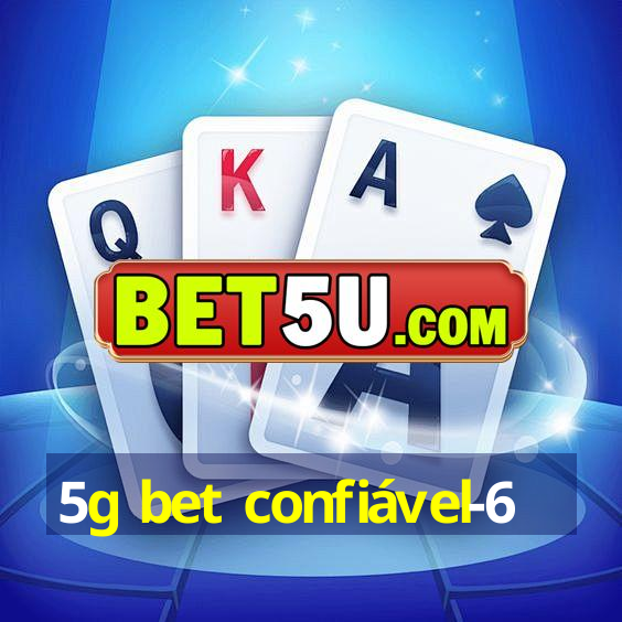 5g bet confiável